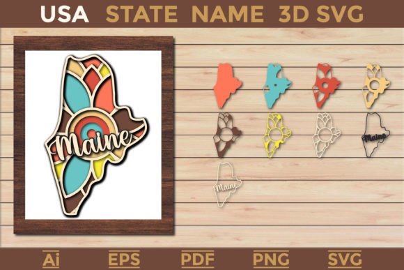 Maine USA State 3d SVG for Laser Cutting Wall Decor