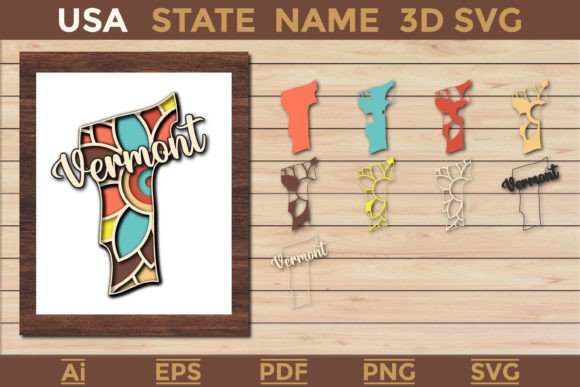 Vermont USA State 3d SVG for Laser Cutting & Wall Decor