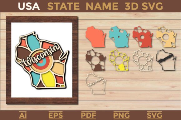 Wisconsin State 3d SVG for Laser Cutting & Wall Decor